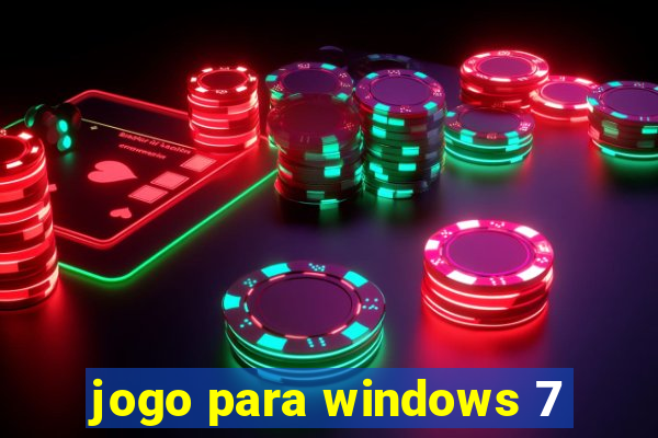 jogo para windows 7