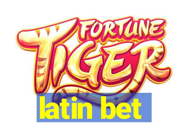 latin bet