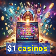 $1 casinos