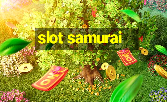 slot samurai