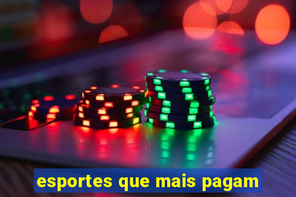 esportes que mais pagam