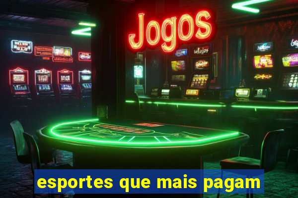 esportes que mais pagam