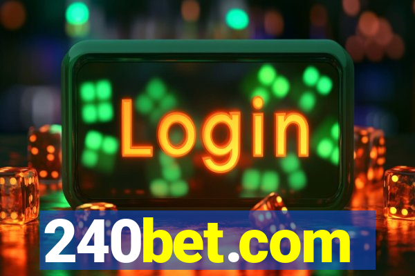 240bet.com