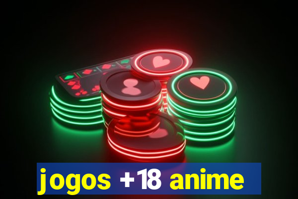 jogos +18 anime