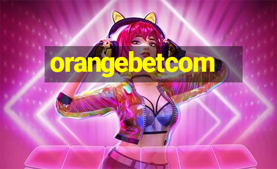 orangebetcom