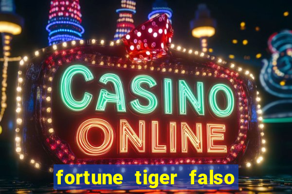 fortune tiger falso para brincar