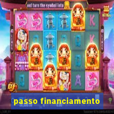 passo financiamento