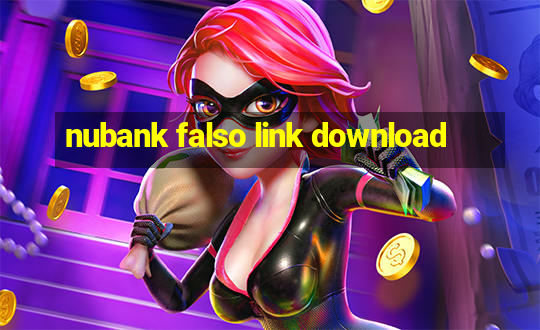 nubank falso link download