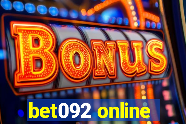 bet092 online