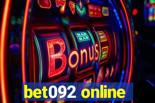 bet092 online