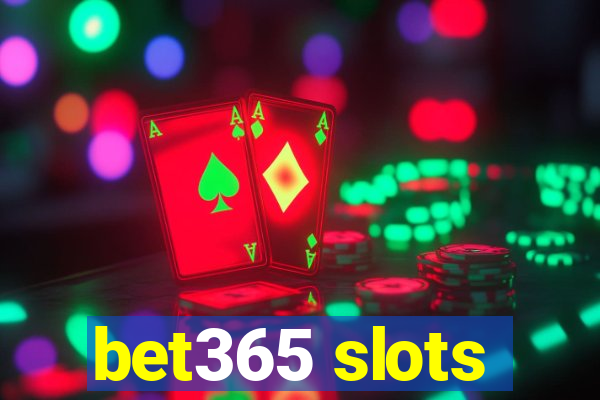 bet365 slots