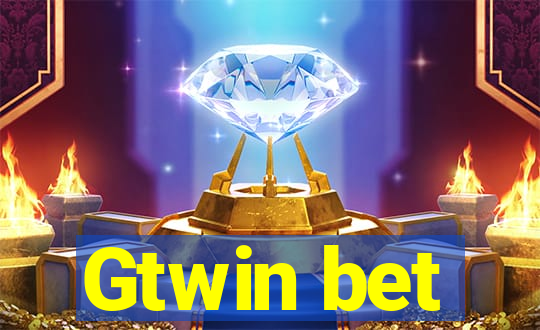 Gtwin bet