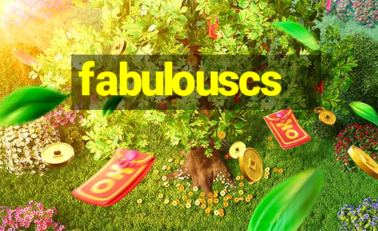 fabulouscs