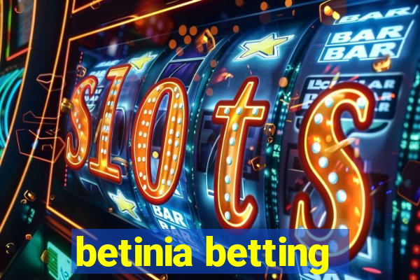 betinia betting