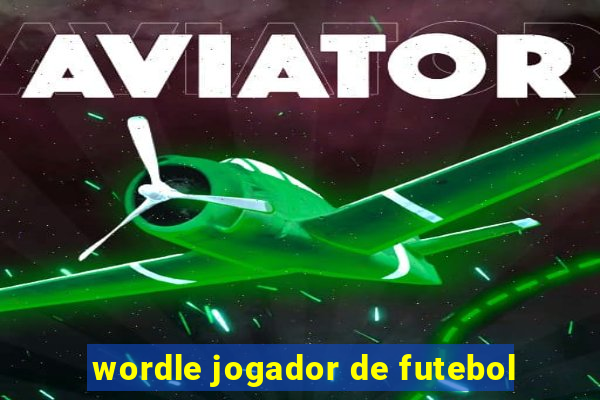 wordle jogador de futebol