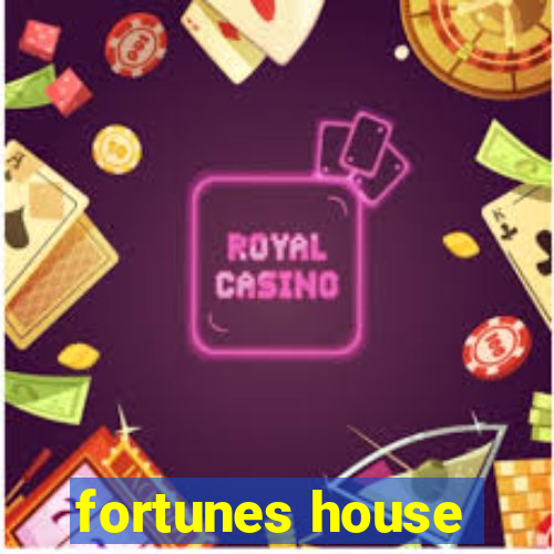 fortunes house