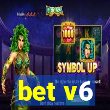 bet v6