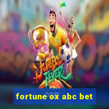 fortune ox abc bet