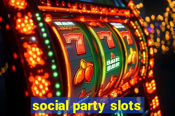 social party slots