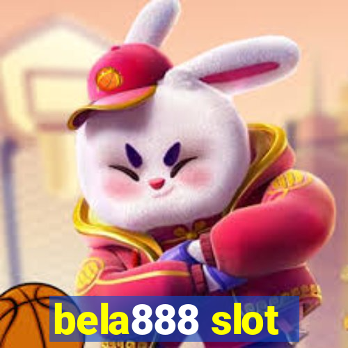 bela888 slot