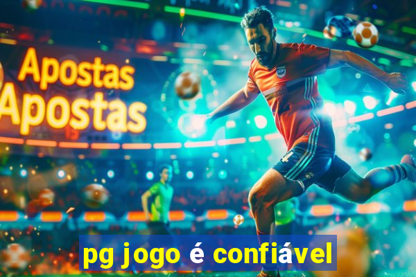 pg jogo é confiável