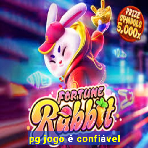 pg jogo é confiável