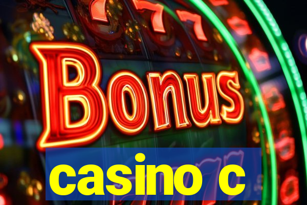 casino c