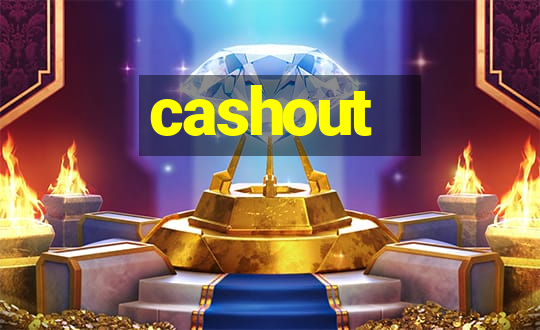 cashout