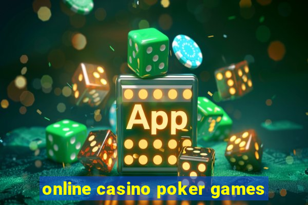 online casino poker games