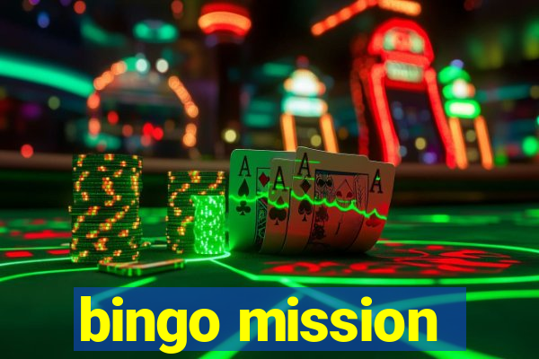 bingo mission