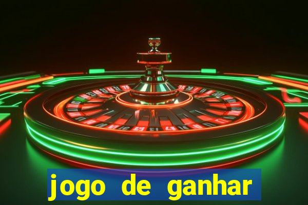 jogo de ganhar dinheiro de verdade