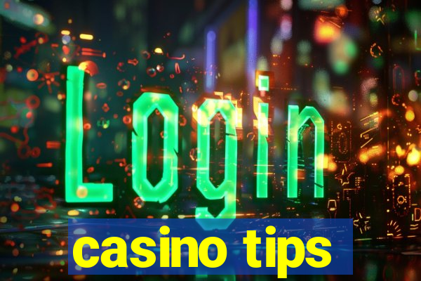 casino tips