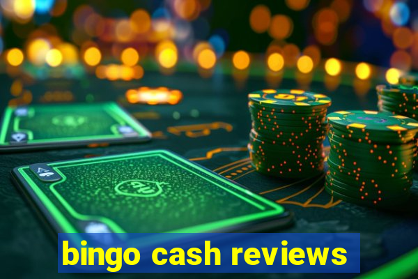 bingo cash reviews