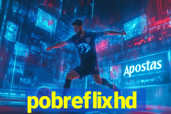 pobreflixhd