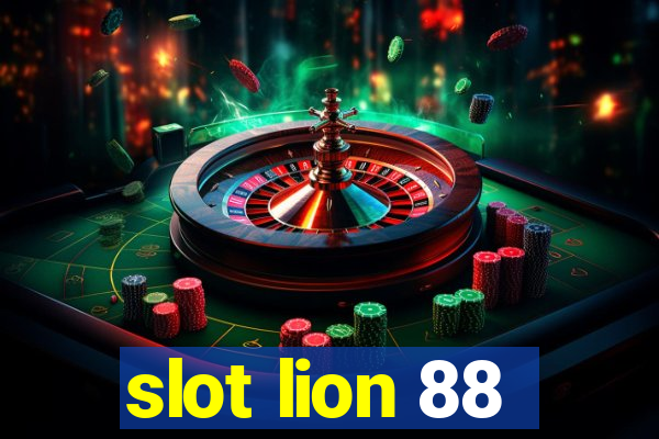 slot lion 88