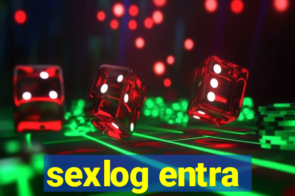 sexlog entra