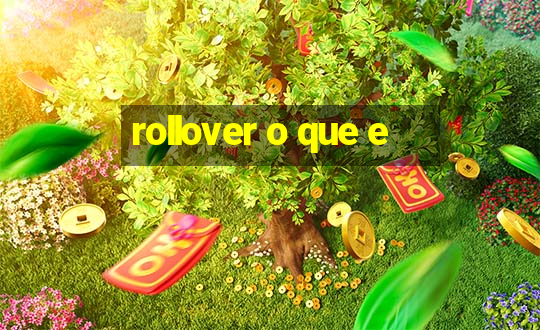 rollover o que e