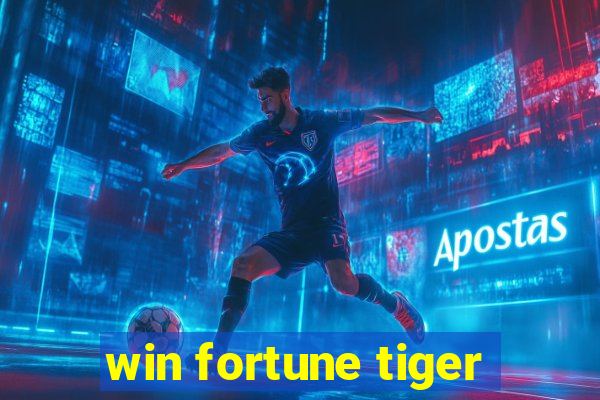 win fortune tiger