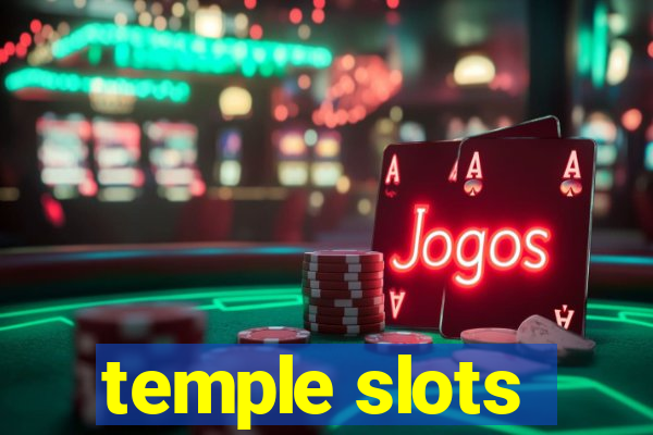 temple slots