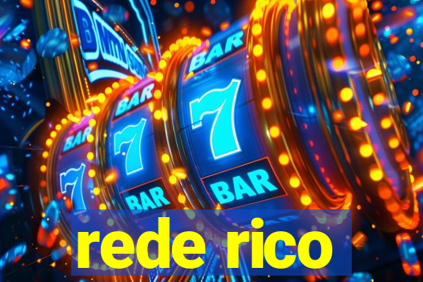 rede rico