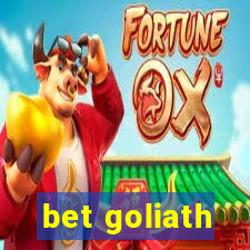 bet goliath