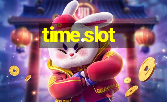 time.slot