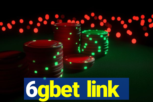 6gbet link