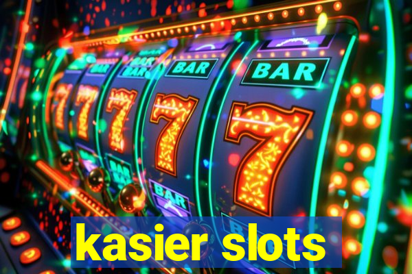 kasier slots