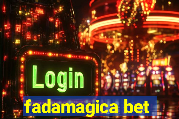 fadamagica bet