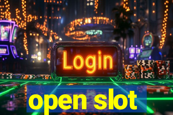 open slot