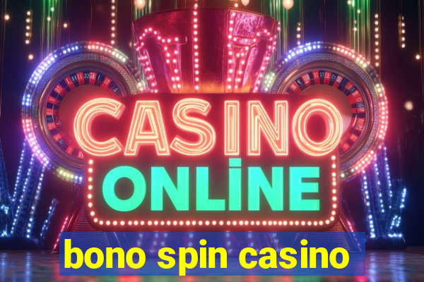 bono spin casino