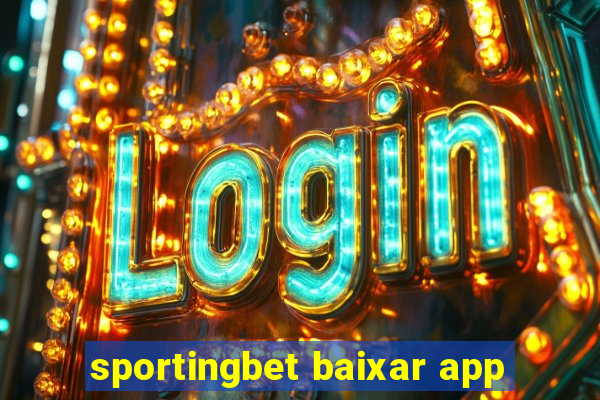 sportingbet baixar app