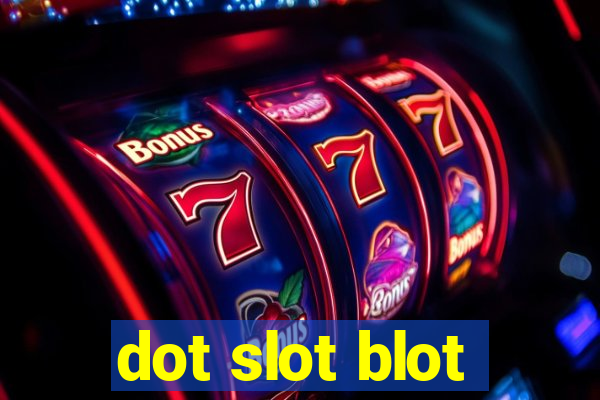 dot slot blot