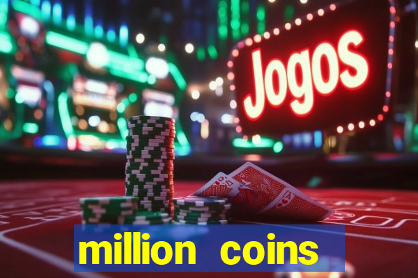 million coins respin slot